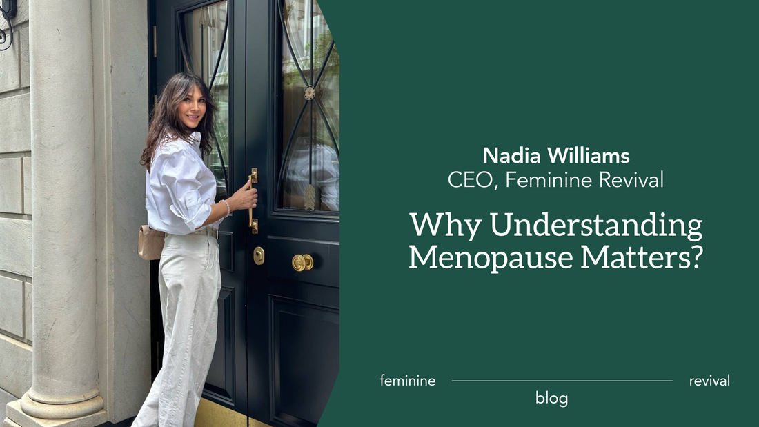 Why Understanding Menopause Matters